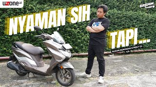 Jajal Suzuki Burgman Street EX 125 Ternyata Nyaman [upl. by Eissahc]