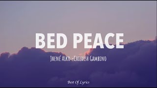 Jhené Aiko  Bed Peace Lyrics ft Childish Gambino [upl. by Araet]