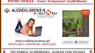 PISMO ŚWIĘTE DO SŁUCHANIA AudioBook MP3  Nowy Testament Nowe Przymierze [upl. by Enywtna]