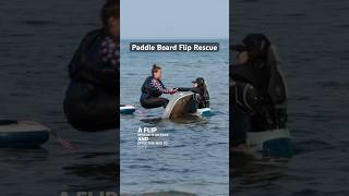 How to perform a paddle boarding flip rescue ⬆️ More info and tips paddleboard [upl. by Etteinotna]