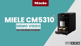 Miele CM5310 Coffee Machine Demo Video  Coffee Warehouse [upl. by Emmaline]