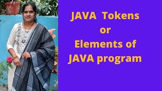 JAVA TokensTokens of JAVA programidentifiersOperators separatorsreserved wordselements of JAVA [upl. by Ldnek795]