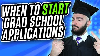 When Should You Start Your Grad School Applications  Grad School Application Tips [upl. by Firooc297]