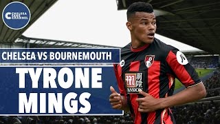 Chelsea Vs Bournemouth  Tyrone Mings Match Preview [upl. by Aitrop694]