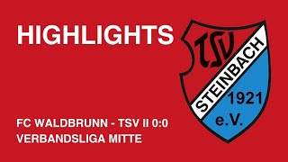 Highlights FC Waldbrunn  TSV Steinbach II 00 [upl. by Anola289]