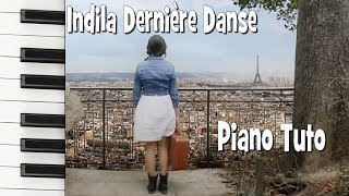 🎹 Piano Tutoriel  Indila  Dernière Danse ♬ [upl. by Nylegna]