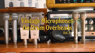 Vintage Microphone Drum Overhead Shootout Vol2 [upl. by Rayford]