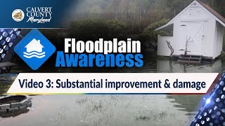 Floodplain Awareness Video 3 Substantial improvement amp damage [upl. by Formenti]