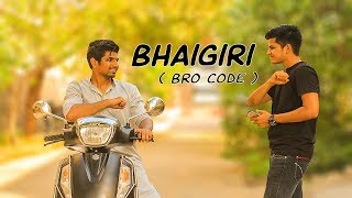 Bhaigiri  Bro Code   Comedy Video  Azhar N Ali [upl. by Hooper572]