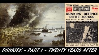 Audio From the Past E13  WW2  Dunkirk Part 1  Twenty Years After 1960 [upl. by Gerrald]