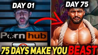 75 DAYS Hard challenge Make You REAL MEN  This Challenge Change Your LIFE [upl. by Aihsotal]