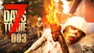 7 DAYS TO DIE 🧟‍♂️ 003 Die Kinder des Zorns ReUpload [upl. by Wertz950]