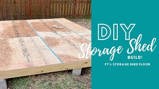 Storage Shed Floor Build by DIY newbies  Part 1 How to Build Storage Shed Floor [upl. by Nottirb]