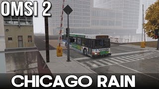 OMSI 2  Chicago Rain  Route 124 From Navy Pier [upl. by Bicknell]