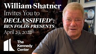 DECLASSIFIED® Ben Folds Presents With William Shatner  Fri Apr 29 2022  9pm [upl. by Lumbard107]