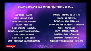 KUMPULAN LAGU POP INDONESIA TAHUN 2000an [upl. by Pope818]