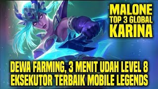 Hal Yang Gw Pelajari Dari Top 3 Global KARINA MALONE • Mobile Legends Indonesia [upl. by Derrick913]