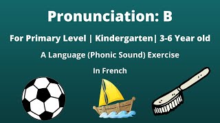 Pronunciation b French [upl. by Seerdi]