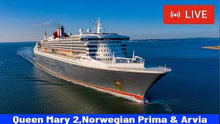 SHIPS TV  Queen Mary 2 Arvia amp Norwegian Prima Departing the Port of Southampton LIVE [upl. by Seumas]