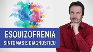 O que é esquizofrenia  Sintomas e diagnóstico  Psiquiatra Fernando Fernandes [upl. by Ocirne163]