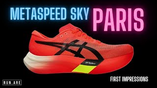 ASICS Metaspeed Sky Paris BEST ASICS SHOE EVER First Impressions Review [upl. by Sorips]