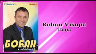 Boban Visnjic  Tanja  Audio [upl. by Balch]