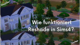 RESHADE INSTALLIEREN  SIMS 4  PRESETS UND MODS DIE DEIN SPIEL LEBENDIGER MACHEN [upl. by Hertzog]