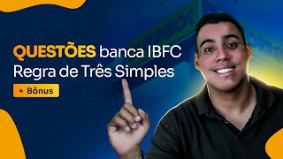 Questões de Regra de três Simples da IBFC para os Correios 2024 [upl. by Rhpotsirhc304]