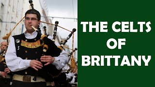 Why the Bretons of Brittany Speak a Celtic Language  Celtic Breton Explained [upl. by Yseulta17]