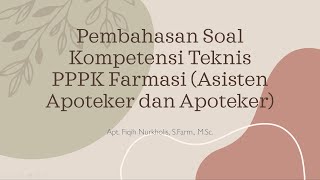 pembahasan fr pppk apoteker asisten apoteker yang belum kamu tahu [upl. by Symons]