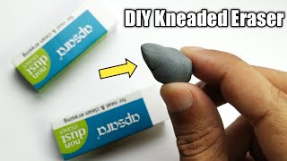 DIY Kneaded Eraser  How To Make Kneaded Eraser At Home [upl. by Anirtak]