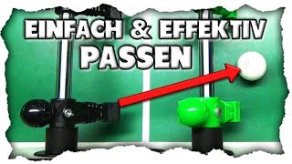 Als Anfänger beim Tischfußball erfolgreich passen – Kantenpass Tutorial [upl. by Rednasyl227]