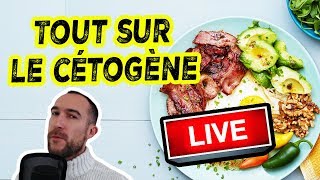 GUIDE COMPLET DU RÉGIME CÉTOGÈNE 🔴LIVE [upl. by Arval453]