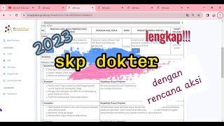 TUTORIALTERLENGKAP PENGISIAN SKP PADA E KIN BKN 2023 SBG DOKTER [upl. by Nnaylime]