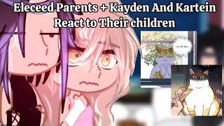 Eleceed Parents  KaydenampKartein React to Their childrenEleceedNOT ALOT OF FIGHTING SCENES [upl. by Pelagia]