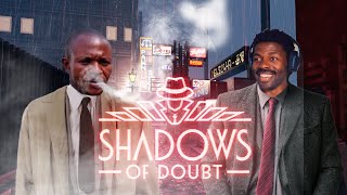 Shadows of Doubt Review by SsethTzeentach  The Chill Zone Reacts [upl. by Siletotsira]