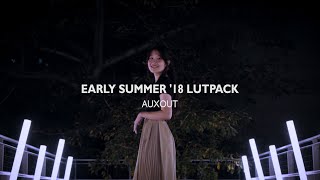 【阿凱Kaixun】EARLY SUMMER 18 LUTPACK AUXOUT [upl. by Lenzi32]