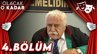 4Bölüm  Olacak O Kadar [upl. by Siseneg]