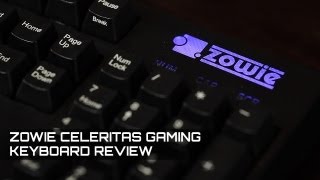 ZOWIE GEAR Celeritas Gaming Keyboard Review [upl. by Erait305]