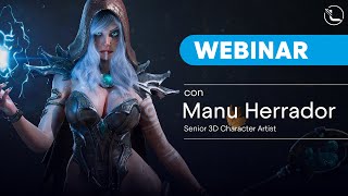 Webinar GRATIS Personaje 3D Realista en ZBRUSH con Manu Herrador [upl. by Philip]