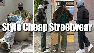 How to Style CHEAP Streetwear in 2022 [upl. by Bel]