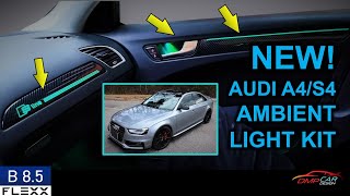 NEW Carbon Fiber Ambient Light Kit  How to install on 20082016 Audi A4S4 B8 and B85 [upl. by Yelsel]