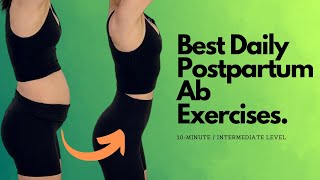 10Minute Daily Postpartum Ab Workout Intermediate [upl. by Ymer]