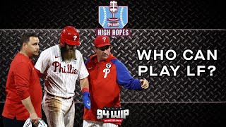 High Hopes Live Phillies Options In Left Field Are [upl. by Jeaz]