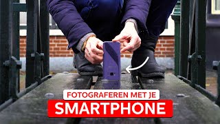 SMARTPHONEFOTOGRAFIE de basistips  Fotograferen met je smartphone  Zoomnl [upl. by Merrili]