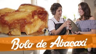 Aproveitando todo o Abacaxi  Bolo de Abacaxi  Carol Fiorentino [upl. by Olegnalehcim481]