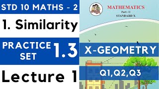 SSC Class 10 Geometry  Similarity  Practice Set 12 Part 1 [upl. by Adnawat]