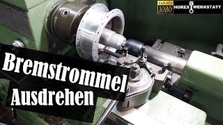 Trommelbremse Ausdrehen  Bremstrommel Ausdrehen  Motorrad Radnabe Ausdrehen [upl. by Studner]