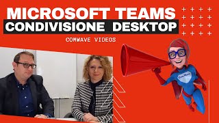 Microsoft Teams Condividere Desktop [upl. by Einahpad]