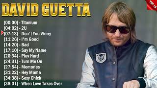 David Guetta Greatest Hits Popular Songs  Top EDM Song This Week 2024 [upl. by Hanavas]